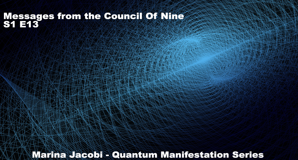 Marina Jacobi - Messages from the Council Of Nine - S1 E13
