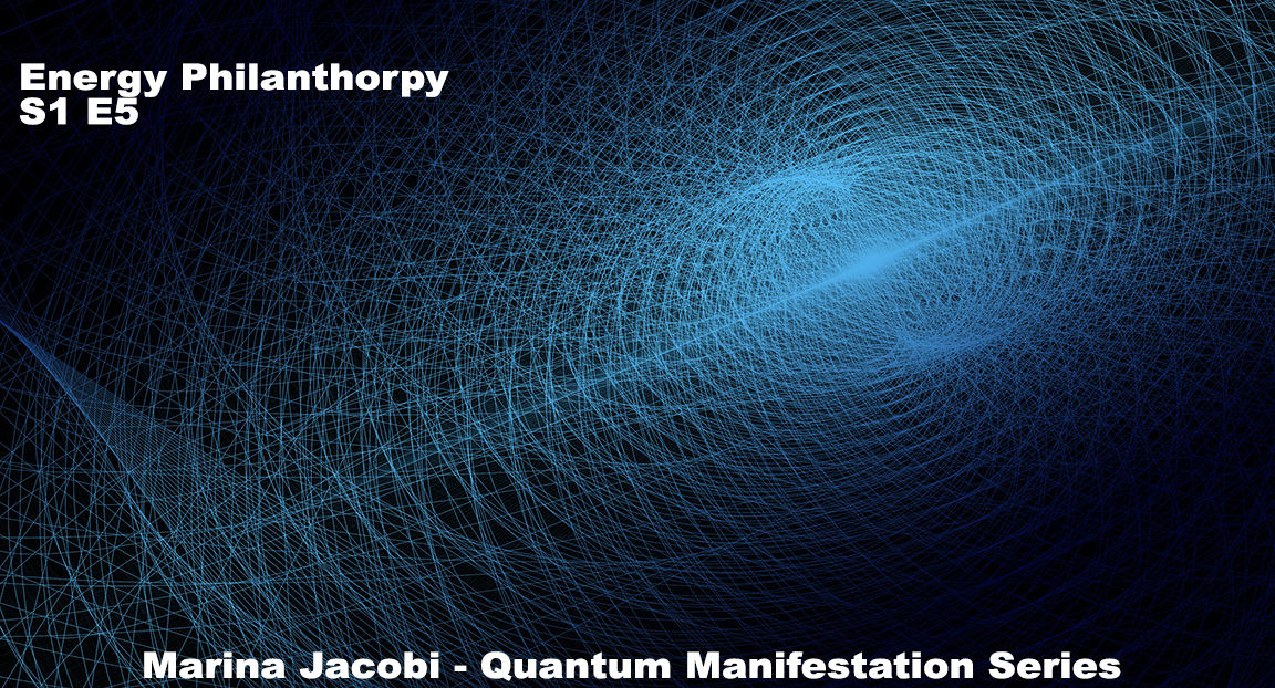 Marina Jacobi - Energy Philanthropy - S1 E5