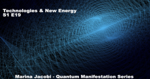 19-Marina Jacobi - Technologies & New Energy - S1 E19