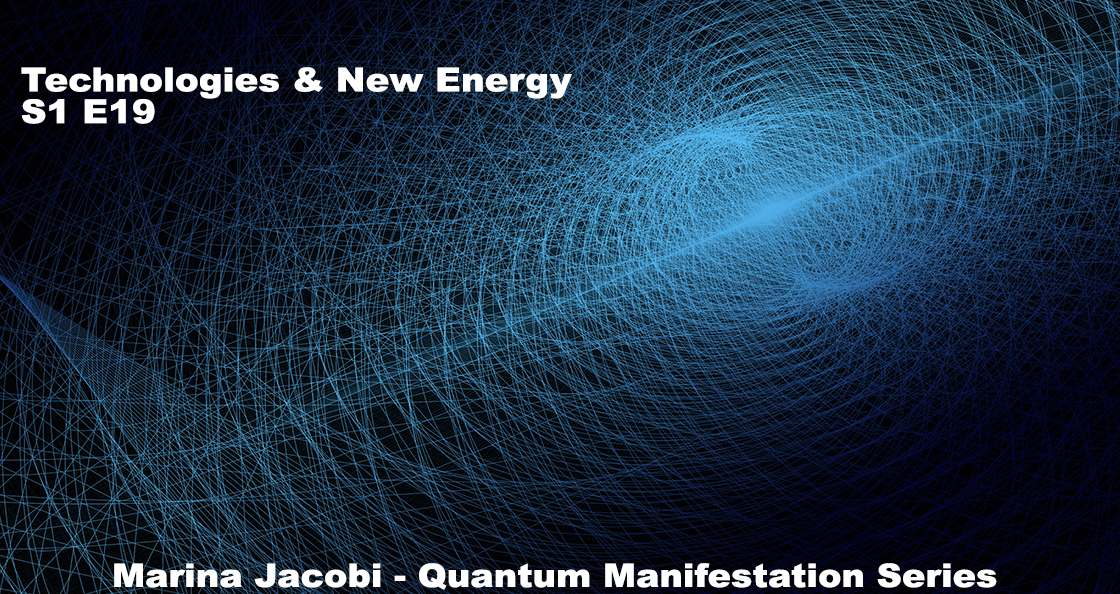 Marina Jacobi - Technologies & New Energy - S1 E19