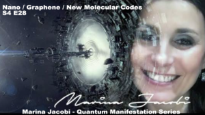 28-Marina Jacobi - Nano / Graphene / New Molecular Codes - S4 E28