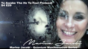 29-Marina Jacobi - To Awake The Hz To Feel Protocol  - S4 E29