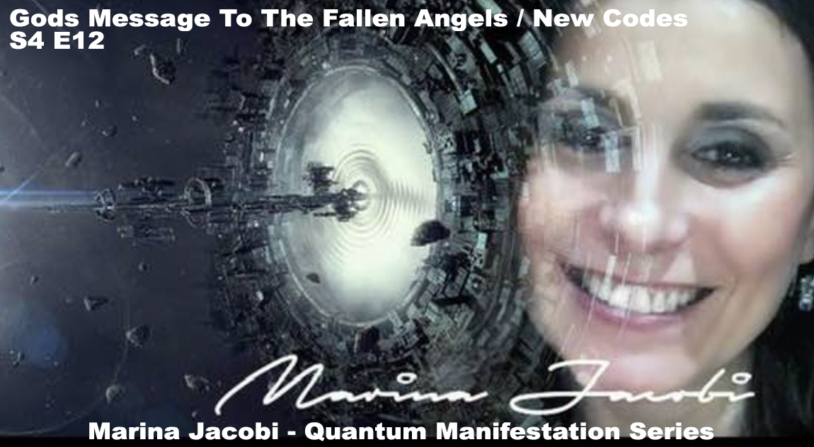 Marina Jacobi - Gods Message To The Fallen Angels / New Codes - S4 E12