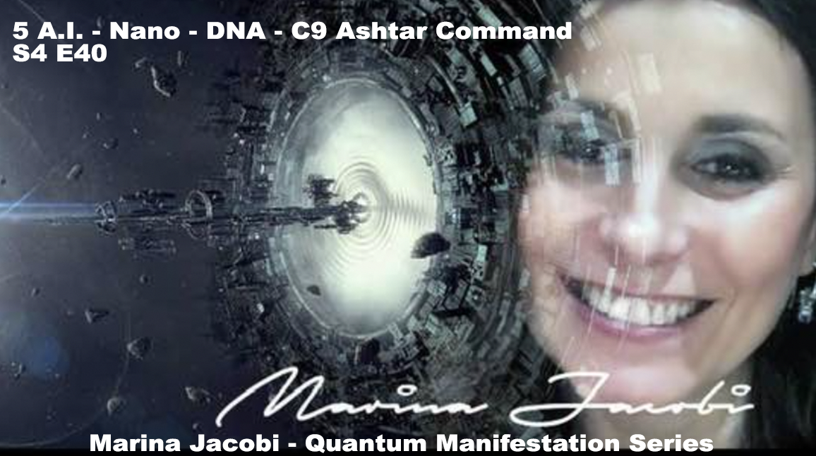 Marina Jacobi - 5 A.I. - Nano - DNA - C9 Ashtar Command - S4 E40