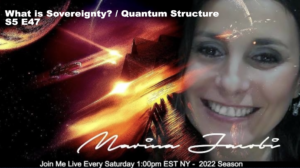47-Marina Jacobi - What is Sovereignty? / Quantum Structure - S5 E47