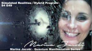 49-Marina Jacobi - Simulated Realities / Hybrid Program - S4 E49