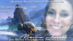 37-Marina Jacobi - Hexagonal Influence / QM - S6 E37
